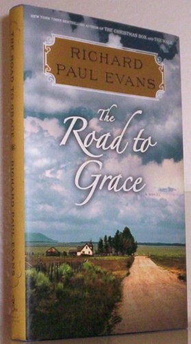 The Road to Grace (The Walk), Evans, Richard Paul