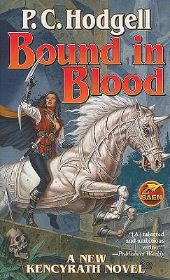 Bound in Blood by Hodgell, P. C.