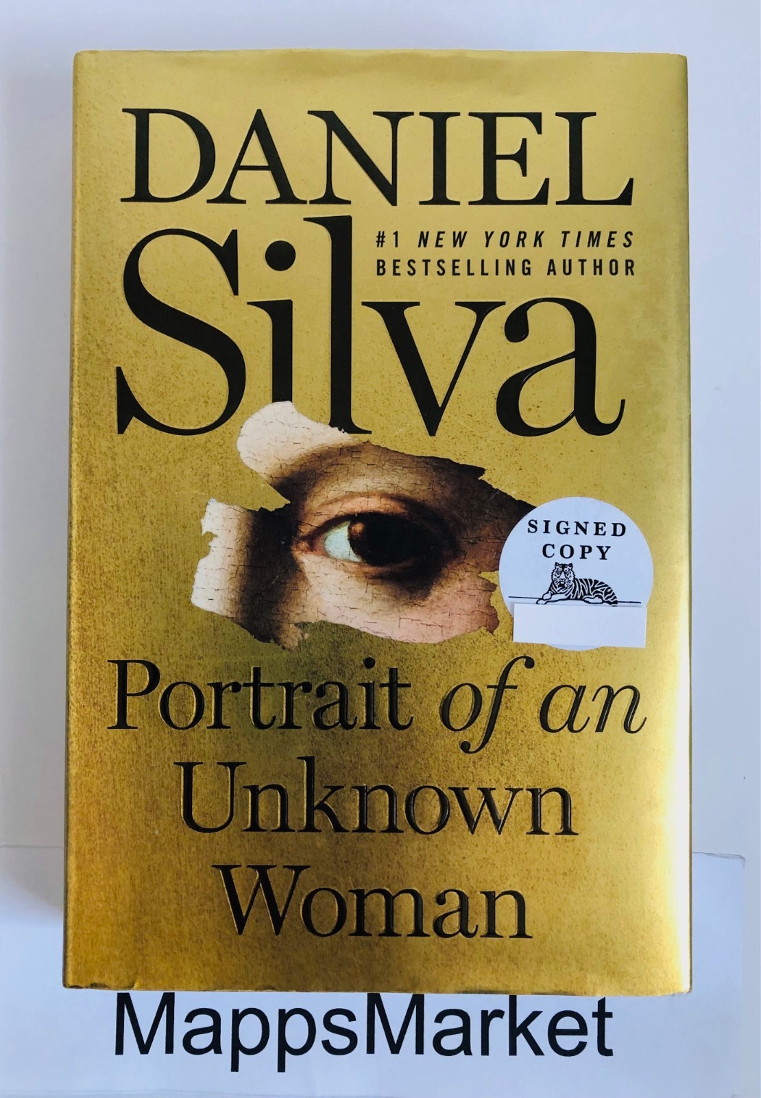 SIGNED Portrait of an Unknown Woman (Gabriel Allon Series 22) 1st/1st (2022, HC)