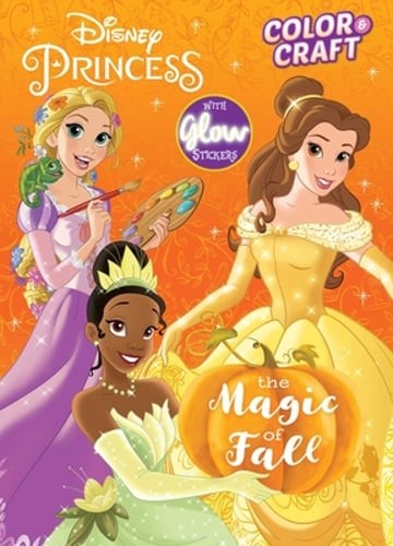 Disney Princess Color & Craft: The Magic of Fall by Editors of Dreamtivity: New
