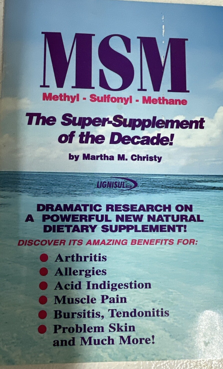 MSM – The Super-Supplement of the Decade by Martha M. Christy (1997, Mass…