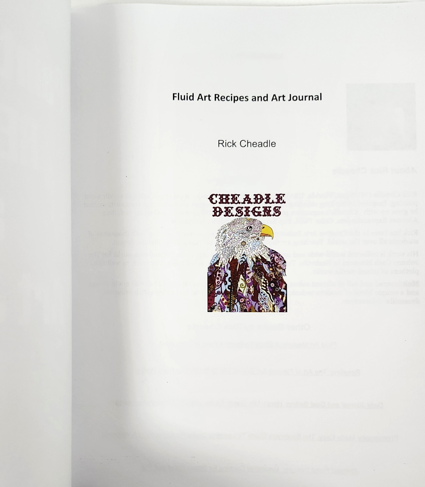 Fluid Art Recipes and Art Journal by Rick Cheadle 2018 TP 100+ Recipes 2018 TP