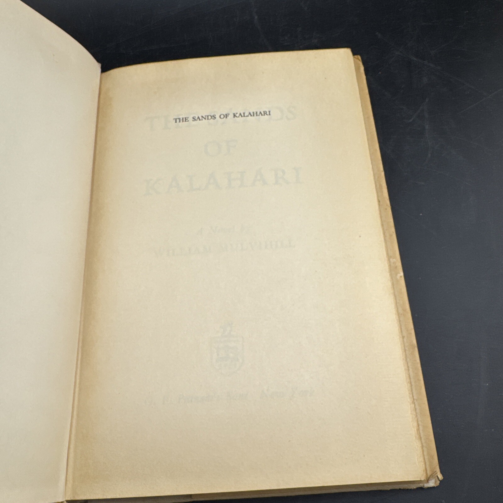 The Sands Of Kalahari WILLIAM MULVIHILL 1960 vintage hardcover adventure fiction