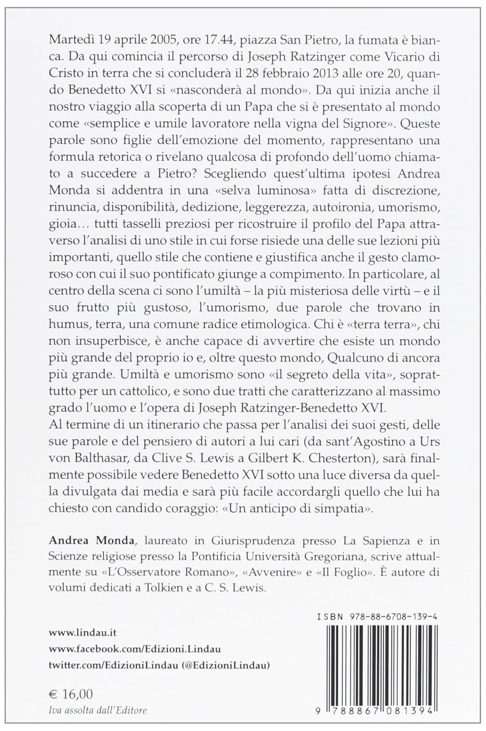 Andrea Monda Benedetta umiltà. Le virtù semplici di Joseph Ratzinger (Paperback)