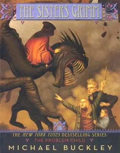 The Problem Child (The Sisters Grimm, Book 3) – Paperback – GOOD