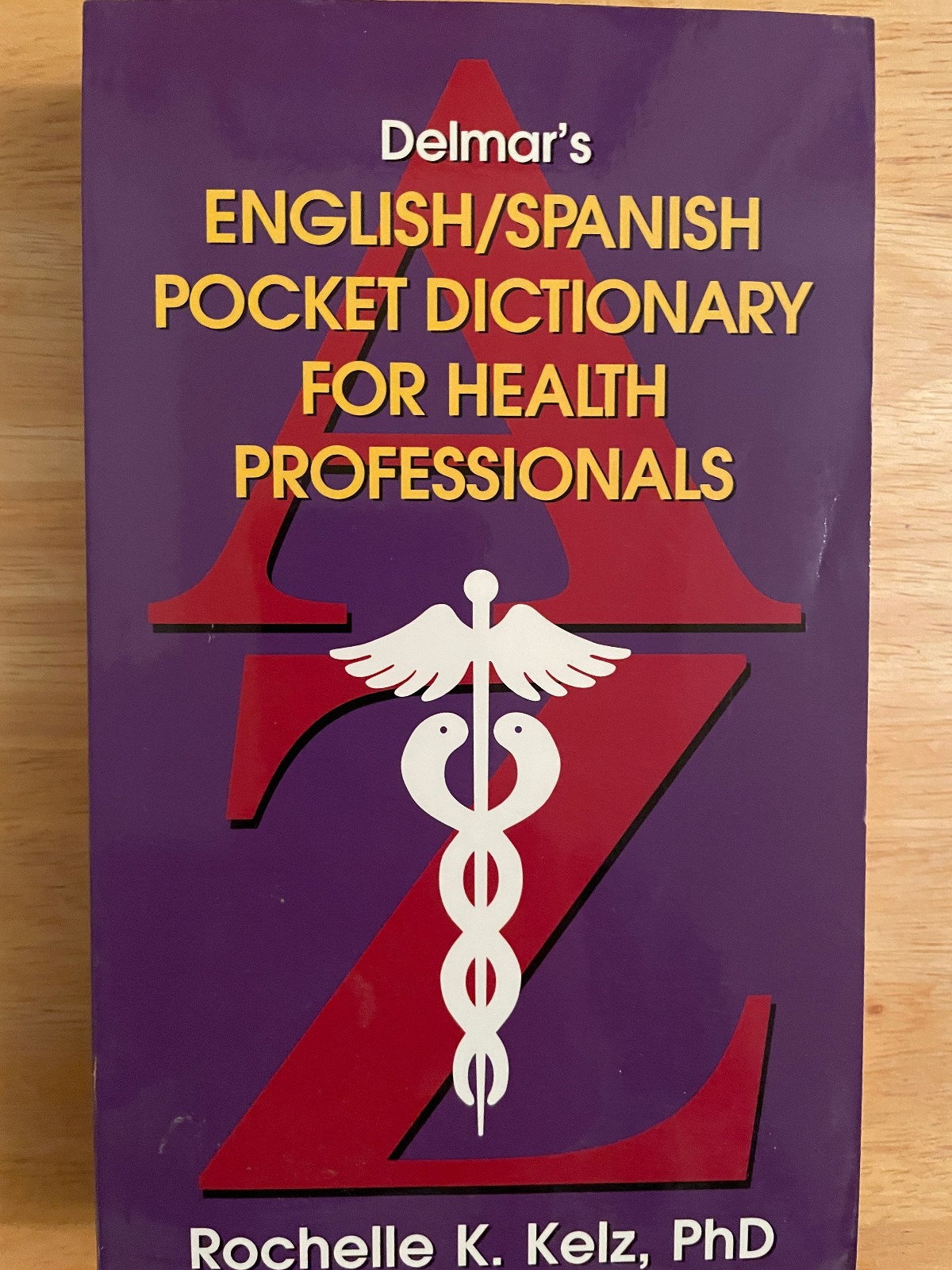 delmar’s english/spanish pocket dictionary for health professionals