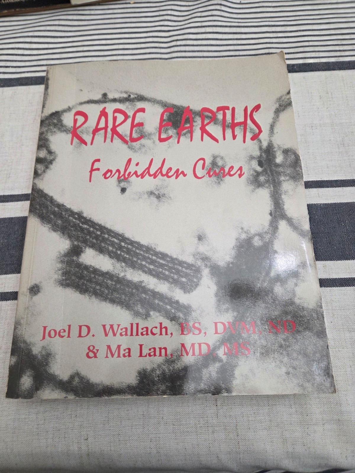 Rare Earths, Forbidden Cures by Joel Wallach (Trade Paperback)-VERY GOOD/FST SHP