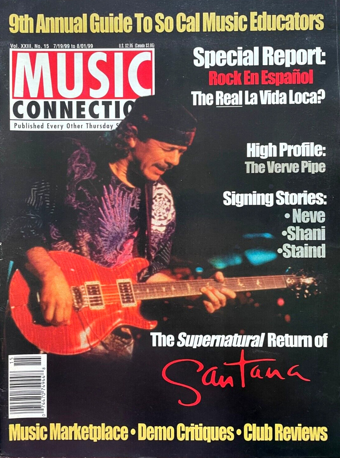 Music Connection Magazine July / August 1999 Carlos Santana Staind Verve Pipe