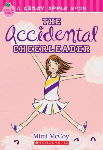 The Accidental Cheerleader; Candy Apple, B- Frankie Mccue, 043989056X, paperback