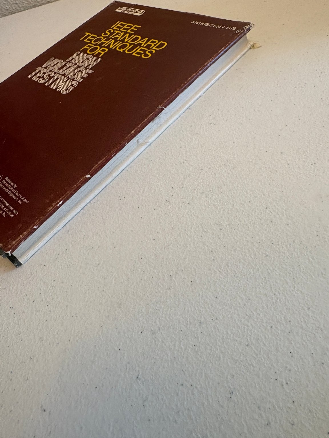 IEEE Standard Techniques for High Voltage Testing 1978 Sixth Edition Hardcover