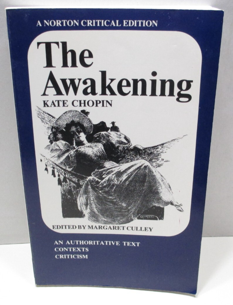 The Awakening – Kate Chopin – PB Norton Critical Edition *READ DESCRIPTION*