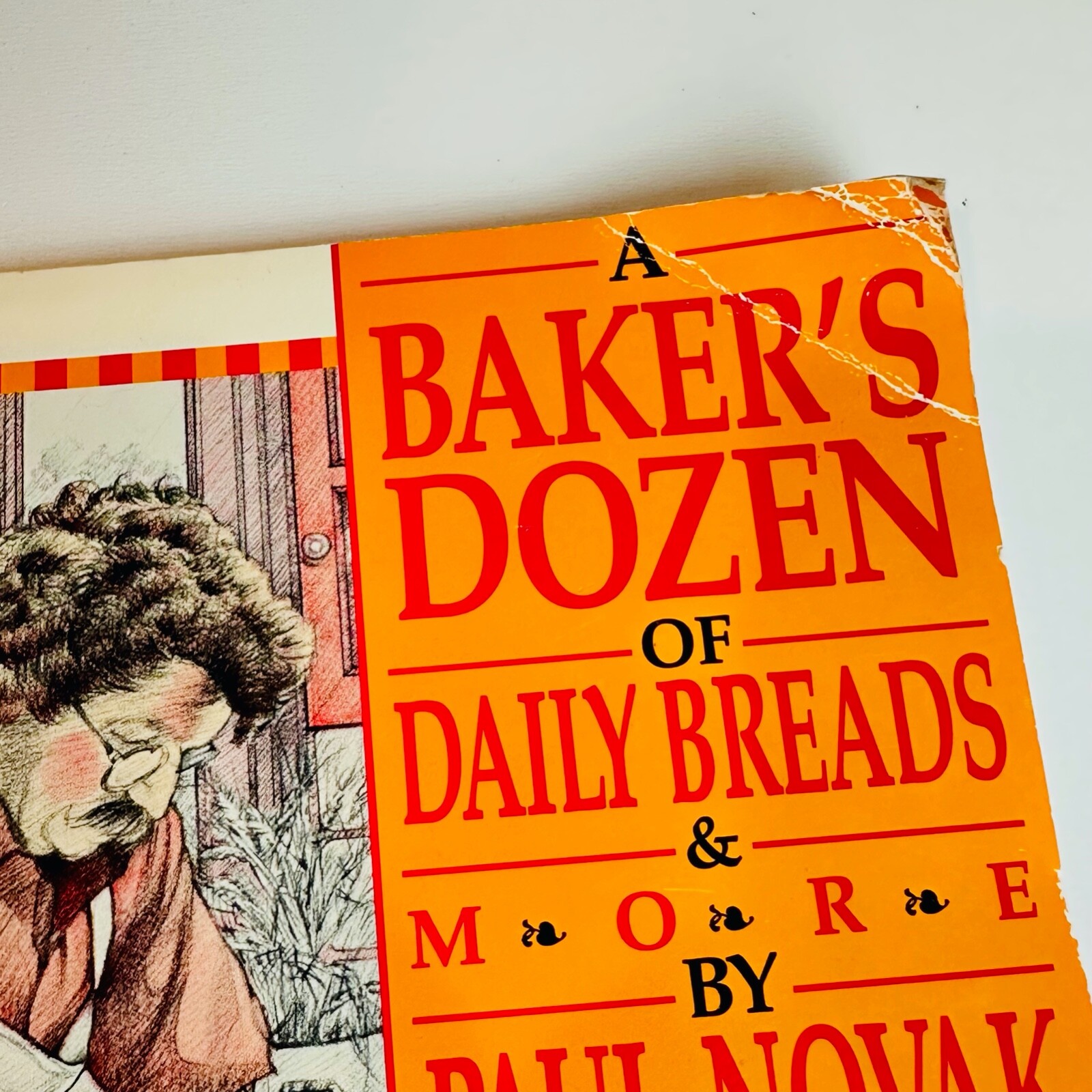 A Baker’s Dozen of Daily Breads by Paul Novak Second Edition Vintage