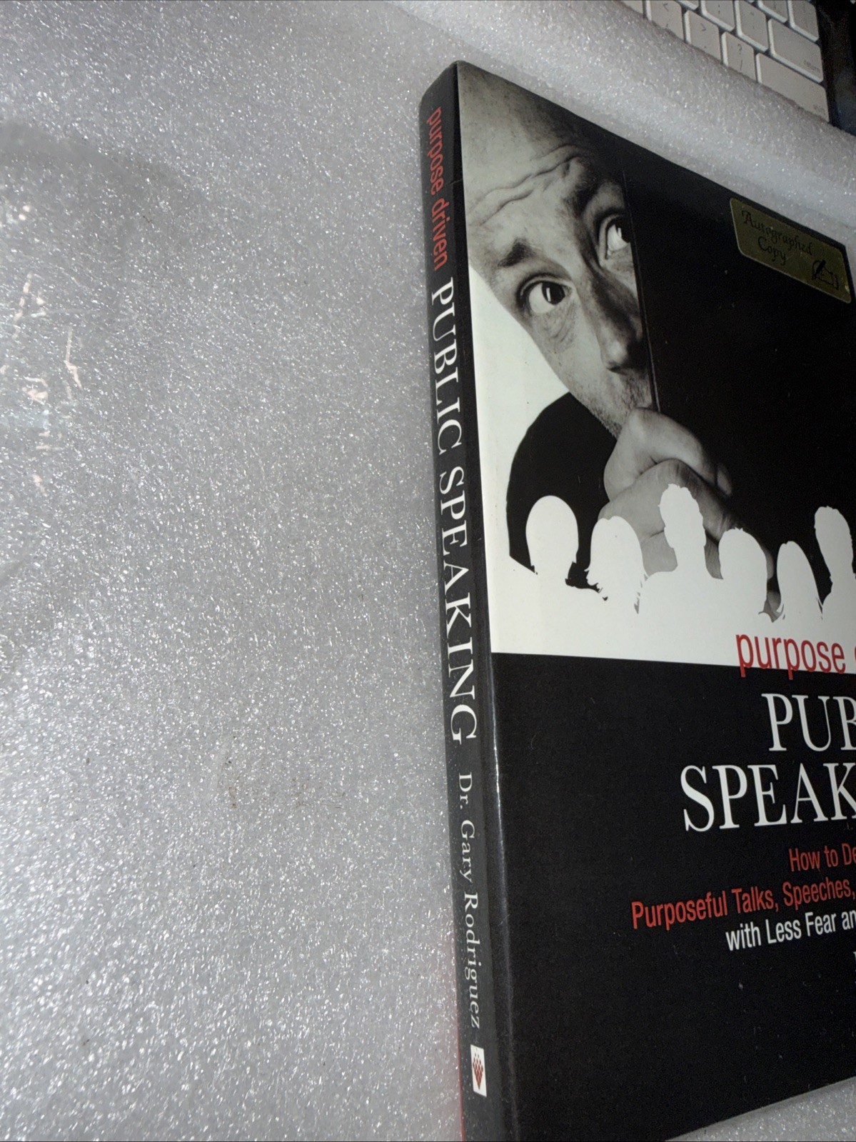 PURPOSE-CENTERED PUBLIC SPEAKING: HOW TO DEVELOP AND By Gary Rodriguez