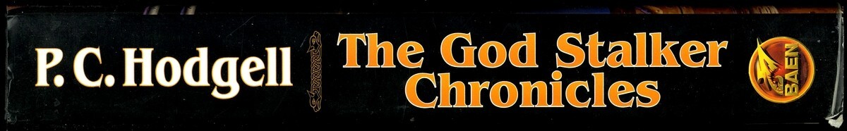 The God Stalker Chronicles, P.C. Hodgell, HB Very Good 9781416555766