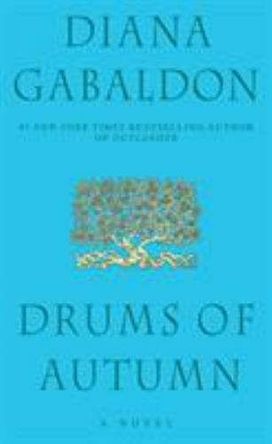 The Drums of Autumn by Gabaldon, Diana, Acceptable Book