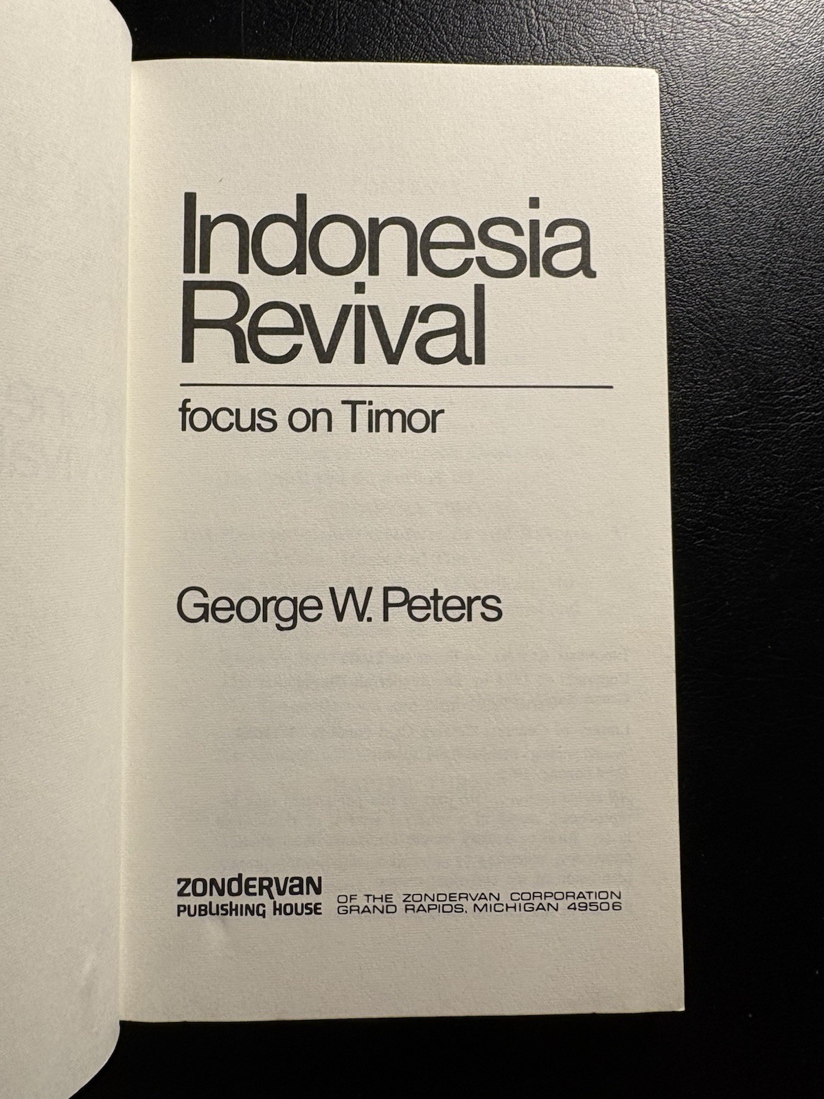 1975 Indonesia Revival Focus On Timor George W Peters Zondervan Missions $1.25