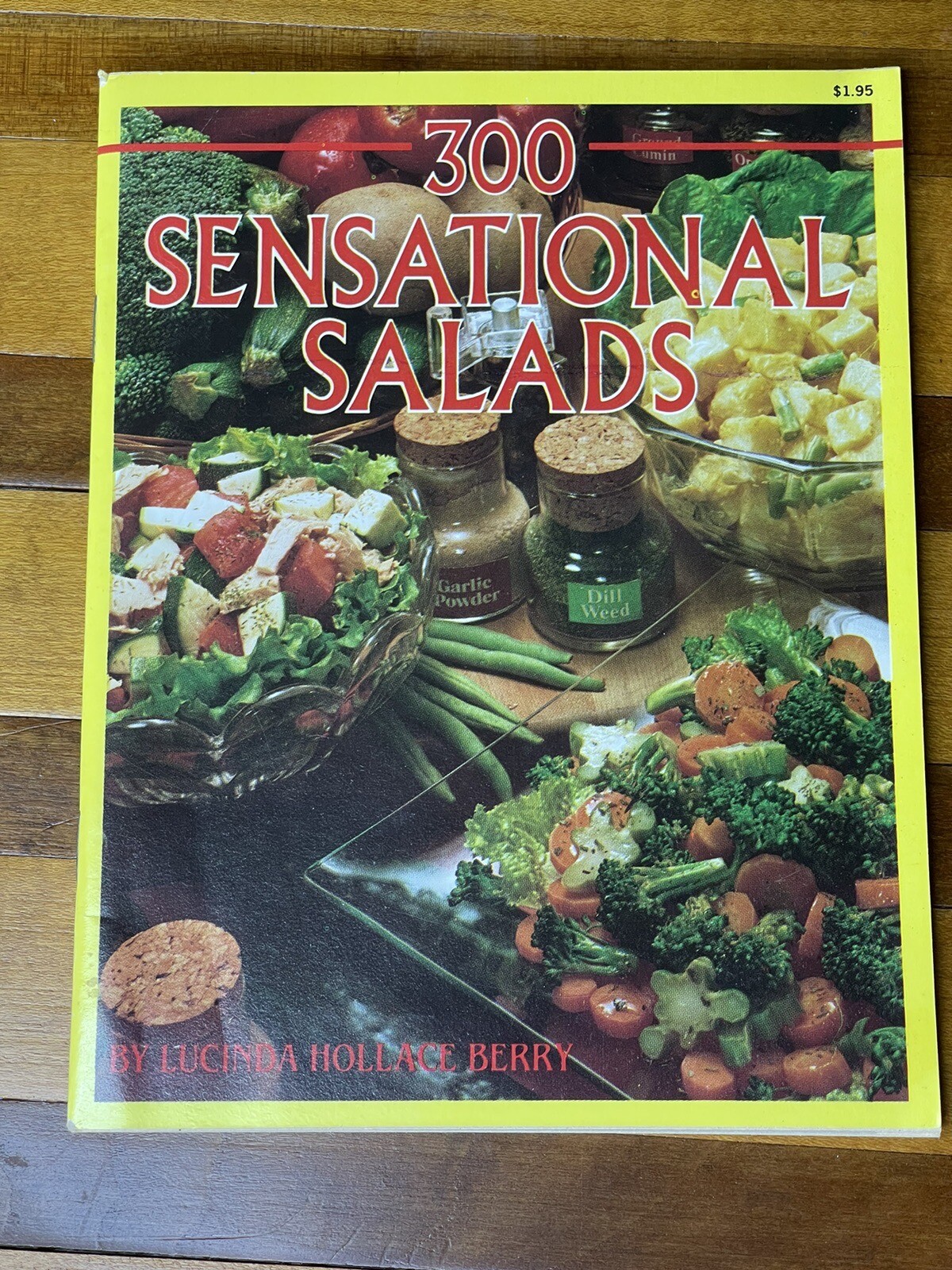 300 Sensational Salads by Lucinda Hollace Berry 1982 Paperback Newpaper Pamphlet