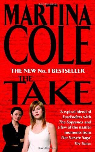 The Take – Paperback By Martina Cole – GOOD