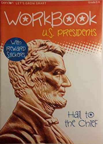 Workbook U.S. Presidents – Paperback, by Int’l Bendon Publishing – Very Good