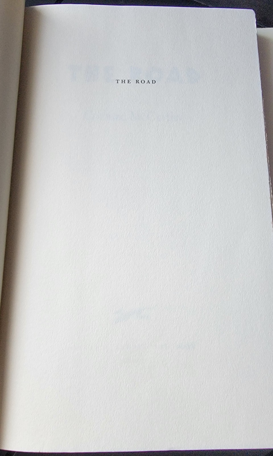 The Road 1st Edition 1st Print HC Cormac McCarthy First/First Hardcover with DJ