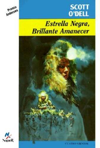 Estrella negra, brillante amanecer – Paperback By ODell, Scott – GOOD