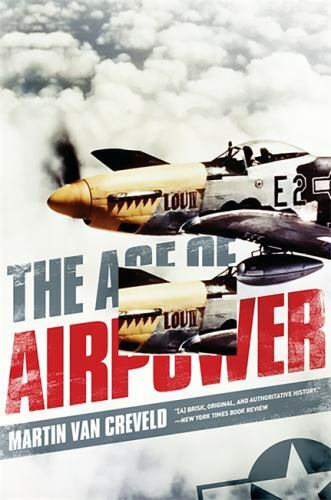 The Age of Airpower by