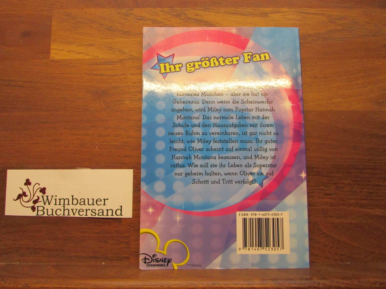 Hannah Montana; Teil: 1., Zwei Welten, ein Geheimnis. Text: Beth Beechwood. [Übe