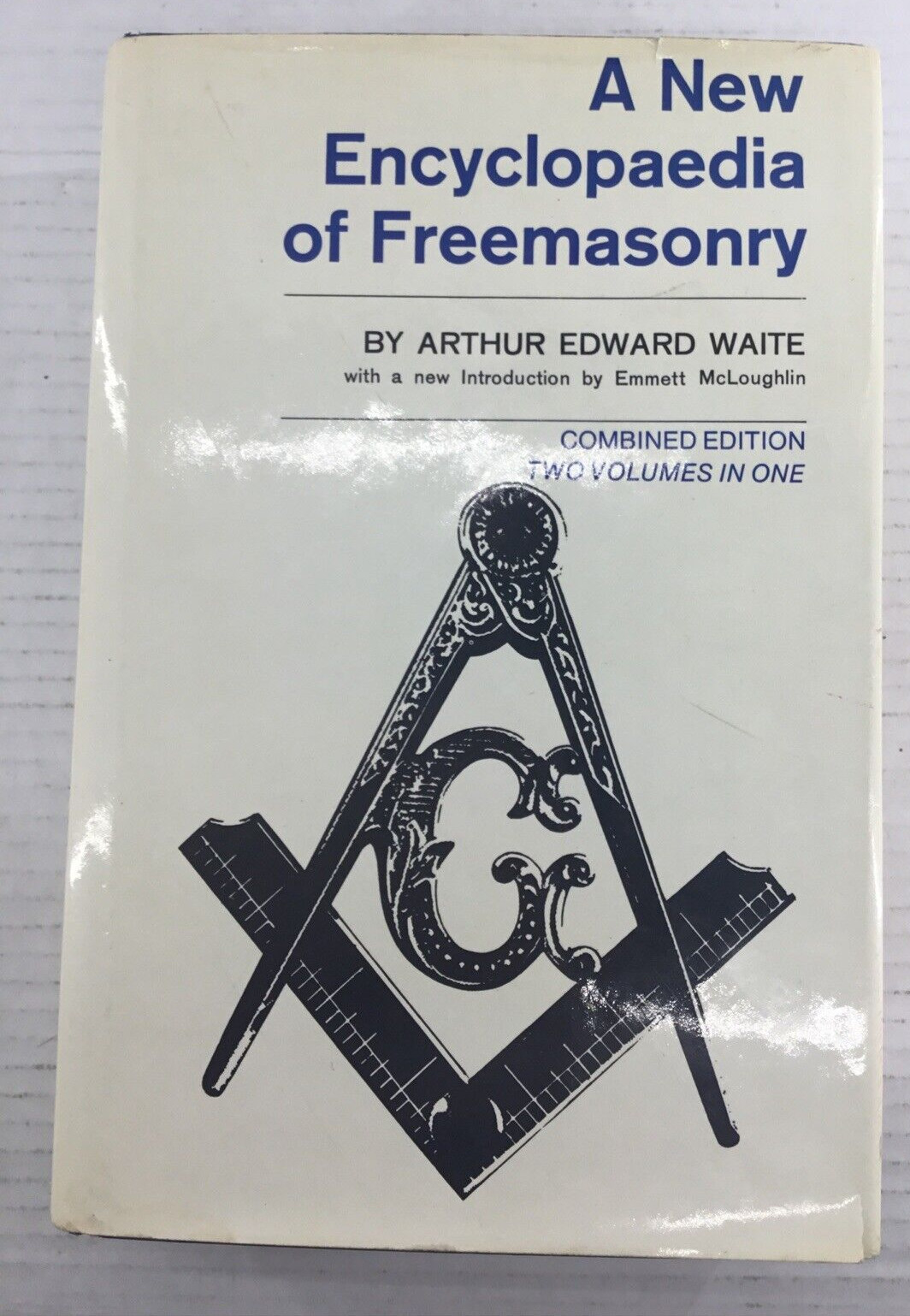 A New Encyclopedia of Freemasonry Combinded 2 Volumes in 1 Waite 1970 HB DJ