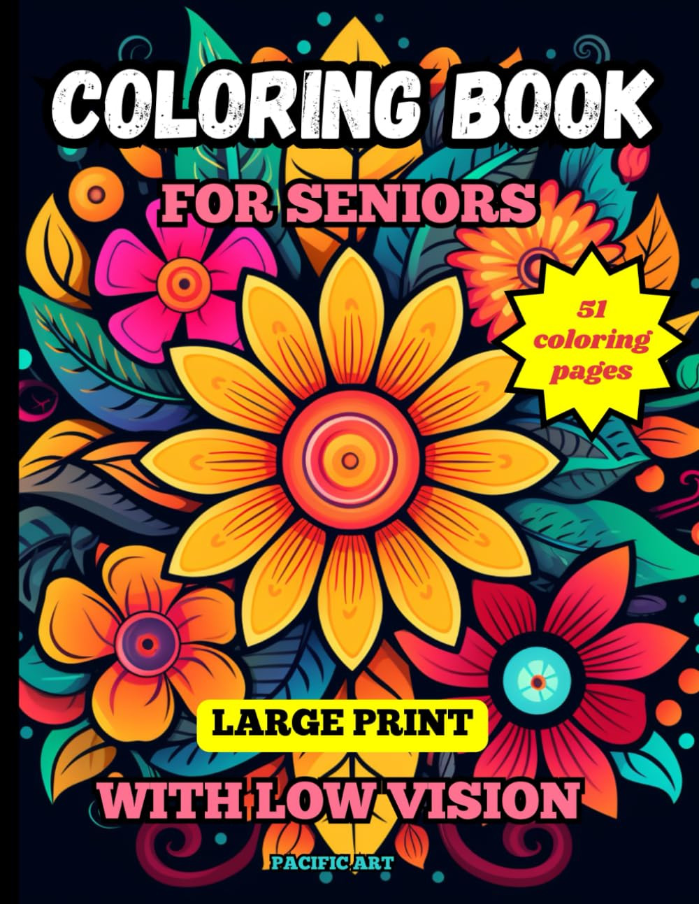 Large Print Coloring Book for Seniors with Low Vision: Mandalas, Nature and Flow