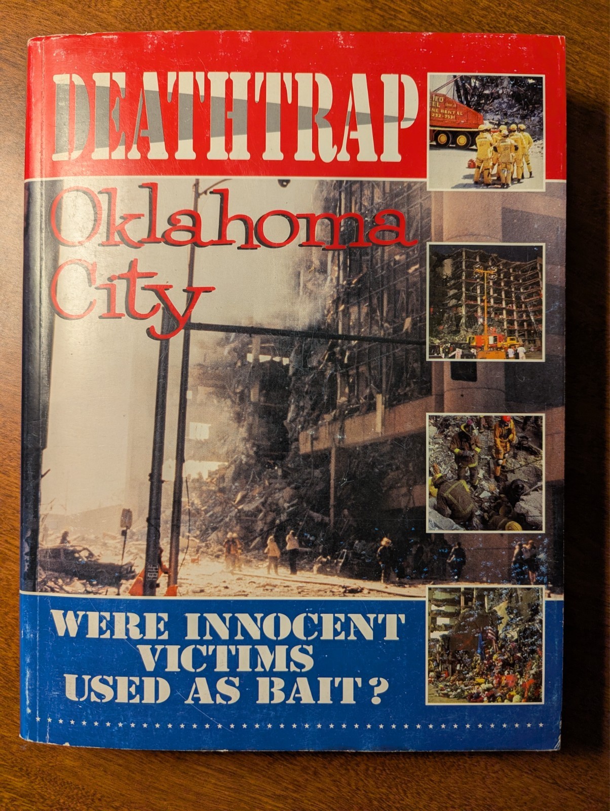 Deathtrap Oklahoma City, 1997 1st Ed, VG, Priced To Sell