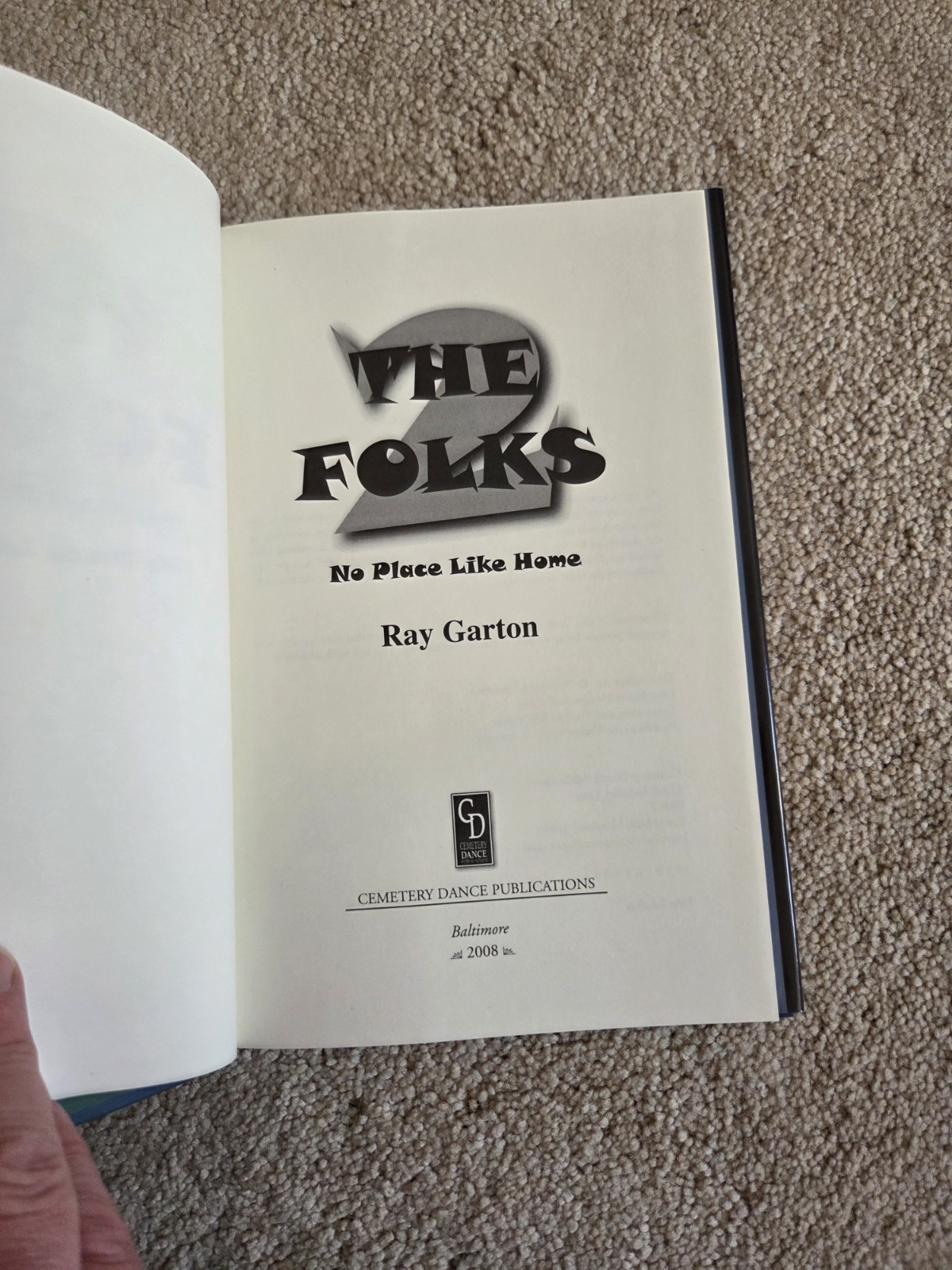 The Folks 2 by Ray Garton – Signed and Chapbook Not Known by WH Chizmar