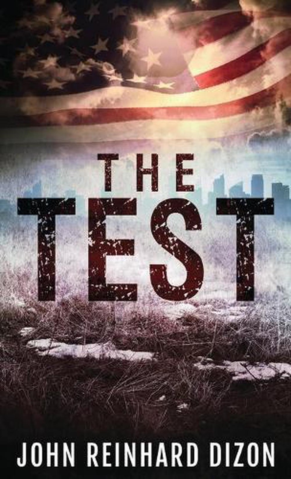 The Test by John Reinhard Dizon (English) Hardcover Book