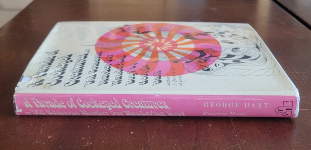 A Parade of Cockeyed Creatures… – George Baxt – 1st Edition 1967 HC DJ Fiction