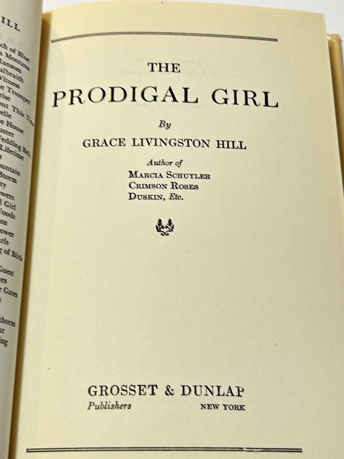 The Prodigal Girl – Grace Livingston Hill Special Family Bookshelf edition: 1989