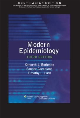 Modern Epidemiology 3rd edition (SOUTH ASIAN EDITION) by Kenneth J. Rothman