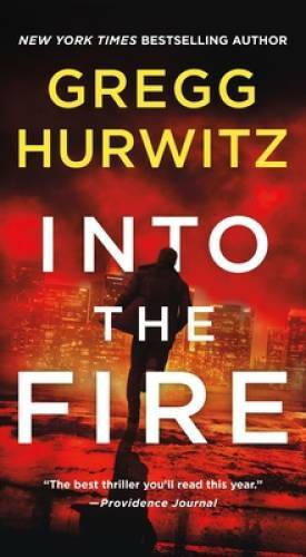 Into the Fire: An Orphan X Novel (Orphan X, 5) – Mass Market Paperback – GOOD