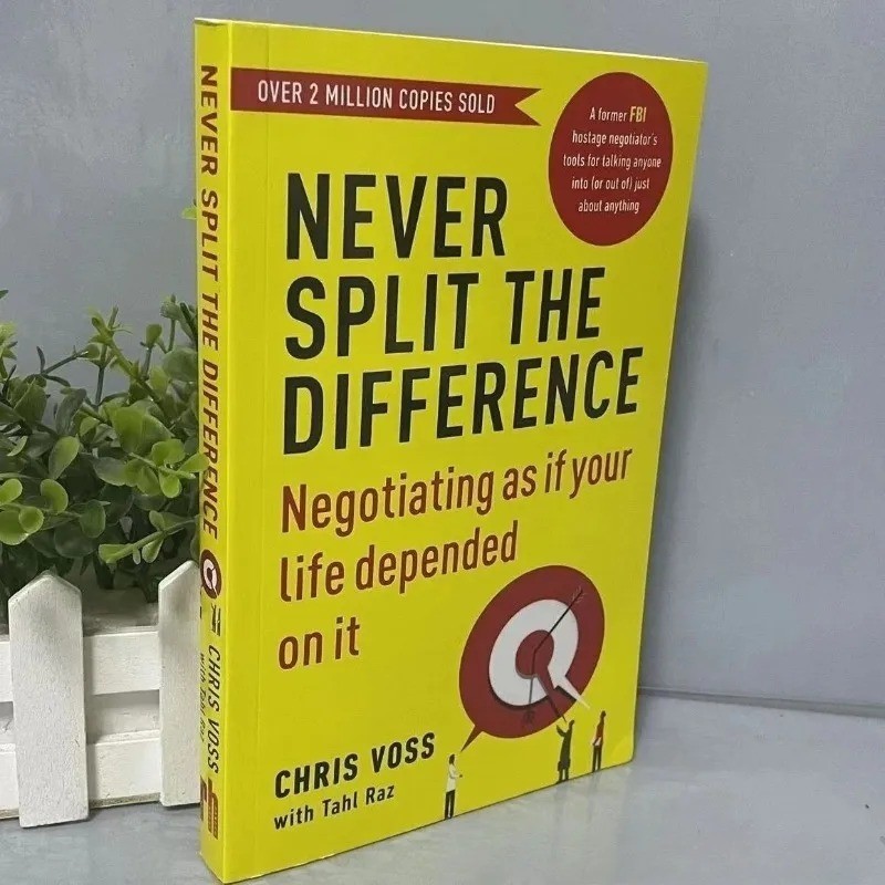 Never Split the Difference: Negotiating as If Your Life Depended on It
