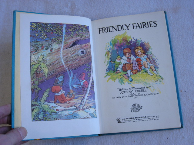 Johnny Gruelle RAGGEDY ANN AND RAGGEDY ANDY’S FRIENDLY FAIRIES (ill.) 1960 HC