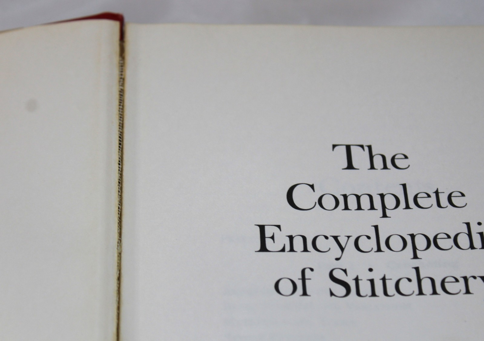 The Complete Encyclopedia of Stitchery by Mildred Graves Ryan. Hardbound