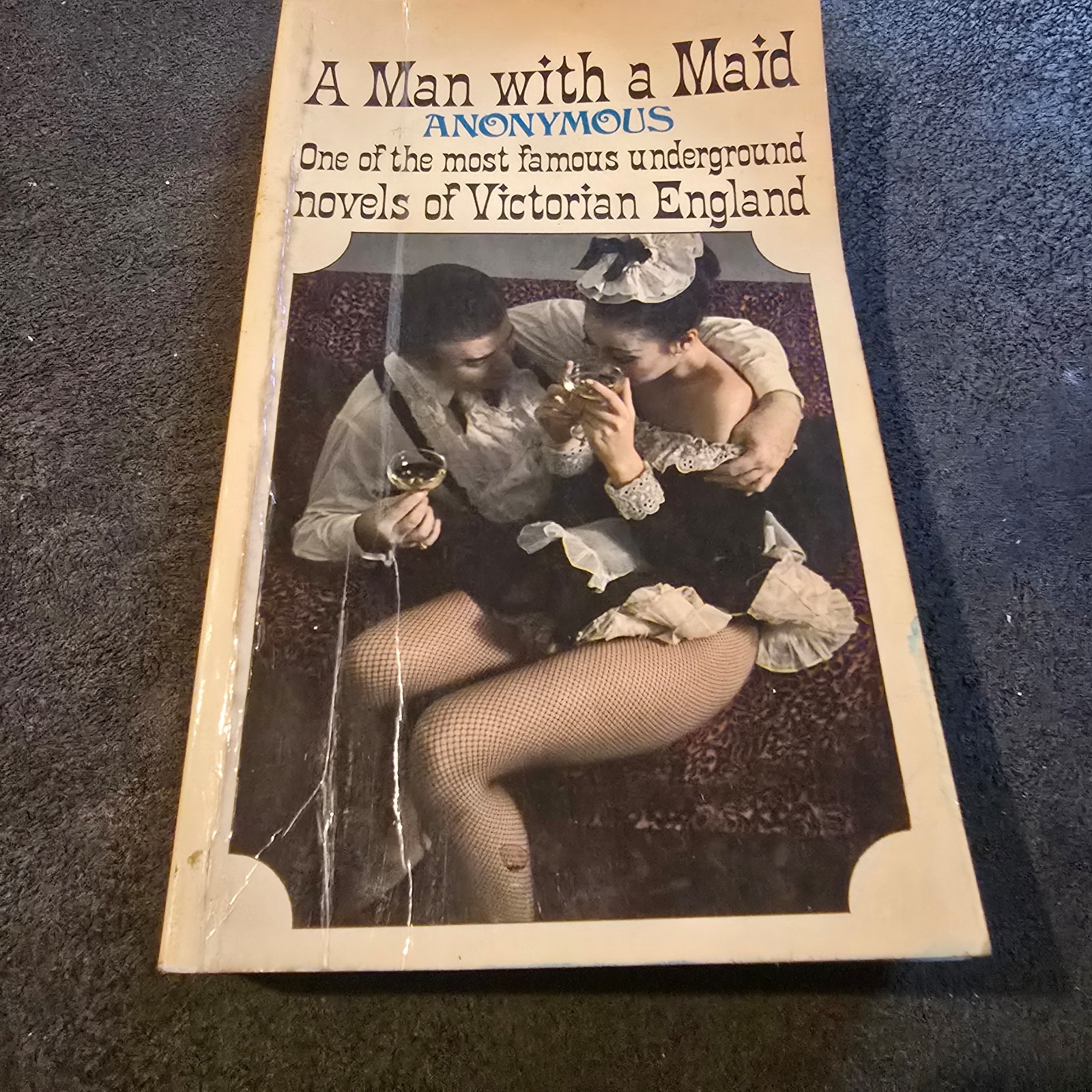 A Man With a Maid Paperback 1968 Erotica Underground Novel of Victorian England