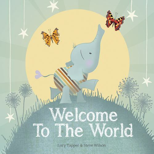 Welcome To The World: a Keepsake Gift Book for the Arrival Of a New Baby hardc