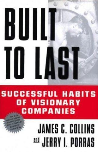 Built to Last by Collins, James C.,as, Jerry I. Porras,Porras, Jerry I.,Collins,