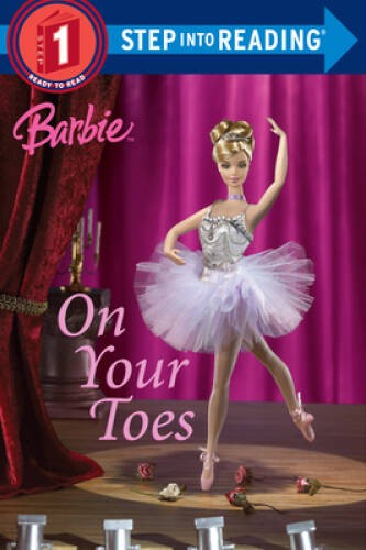 Barbie: On Your Toes (Barbie) (Step into Reading) – Paperback – VERY GOOD