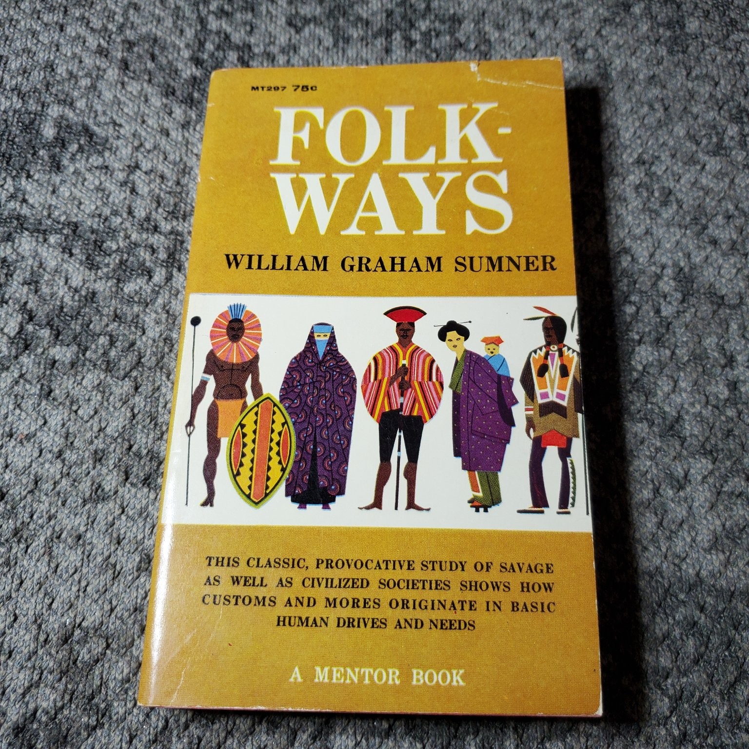 Folkways William Graham Sumner 1960 First Printing Sociology Anthropology Mentor