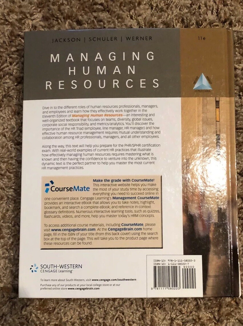 Managing Human Resources by Steve Werner, Susan E. Jackson and Randall S….