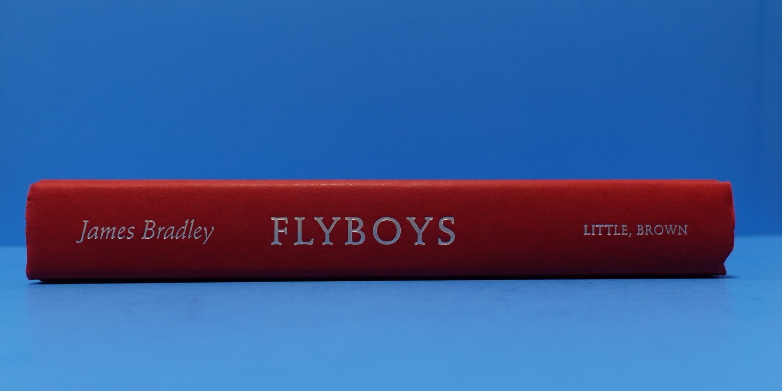 FLYBOYS: A TRUE STORY OF COURAGE BY JAMES BRADLEY, SIGNED
