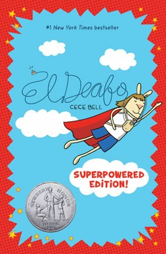 El Deafo: Superpowered Edition!: A Graphic Novel by Cece Bell: New