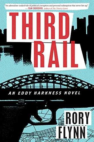 Third Rail: The First Eddy Harkness – Paperback, by Flynn Rory – Very Good