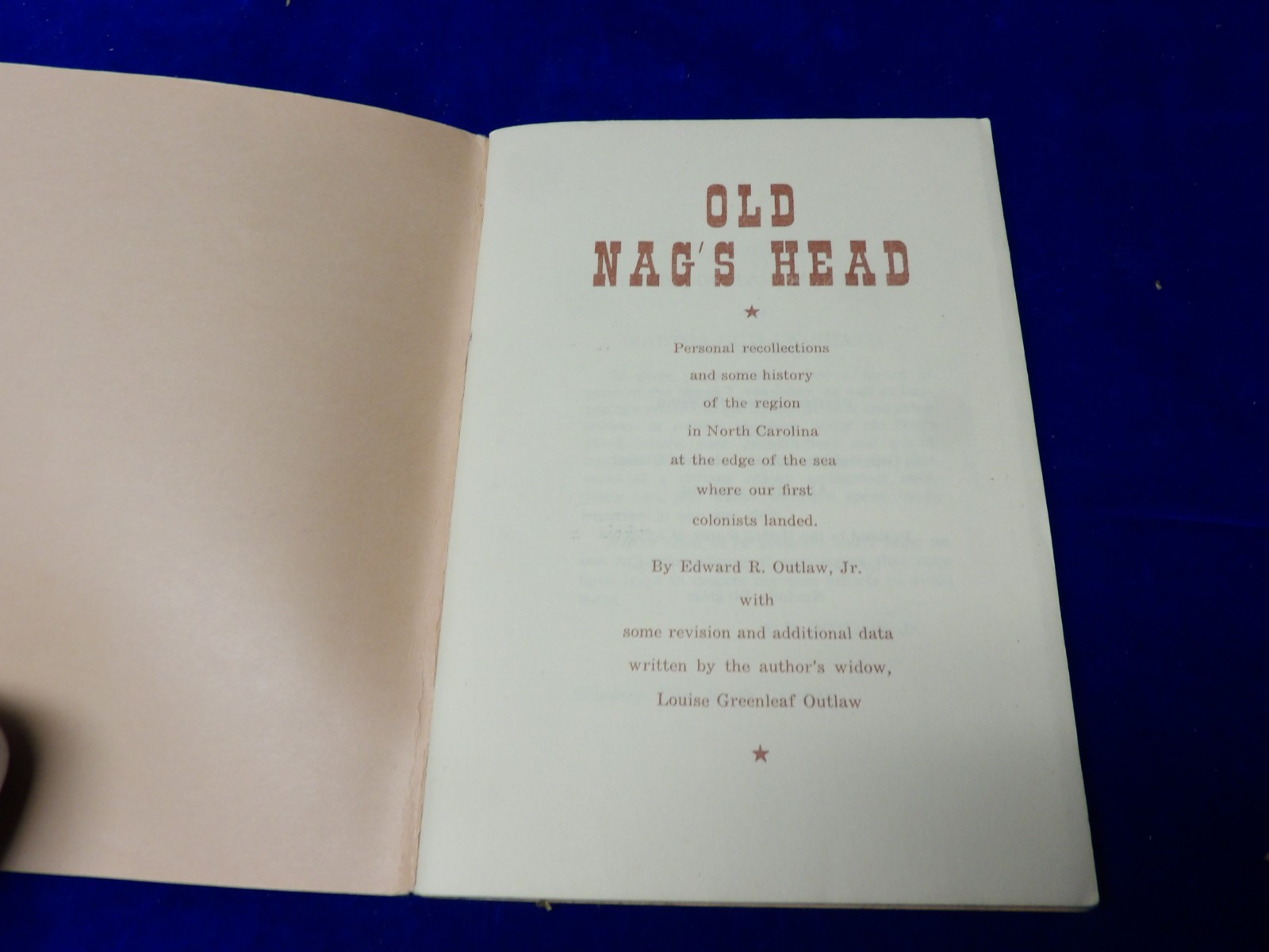 OLD NAG’S HEAD NORTH CAROLINA by EDWARD R. OUTLAW 1956
