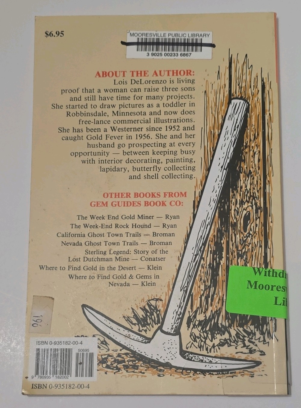 Lois DeLorenzo, Gold Fever: The Art of Panning & Sluicing, PB, Illus, Gem Guides